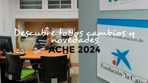 Lee más sobre el artículo 2024 LLEGA A ACHE REPLETO DE CAMBIOS Y NOVEDADES, ¡DESCÚBRELOS!